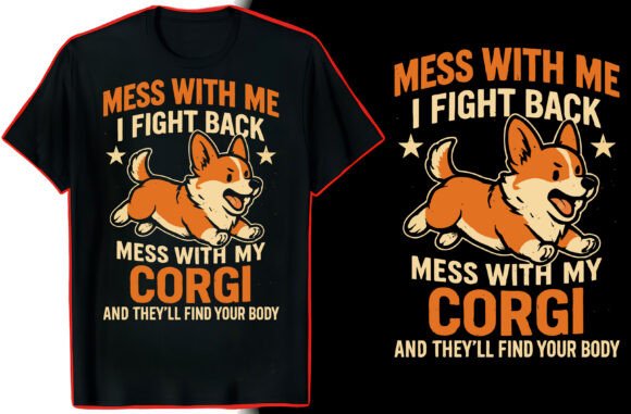 Corgi Lover Quote T-Shirt Graphics for Bloggers and Designers