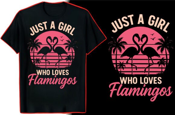 Flamingo Lover Quote T-Shirt Graphics for T-Shirt Designs