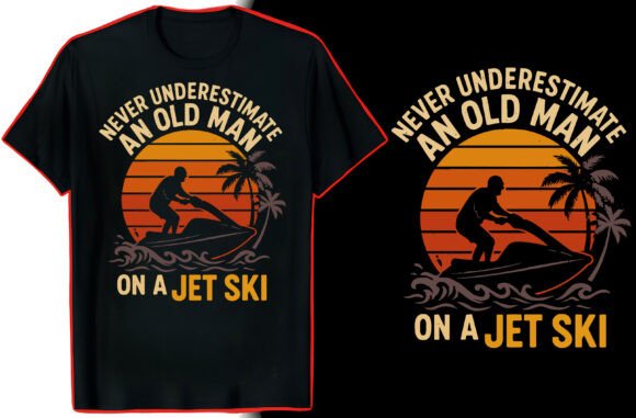Jet Ski Life Quote T-Shirt Graphics for T-Shirt Designs