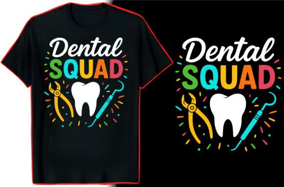 Proud Dentist Quote T-Shirt Graphics for T-Shirt Designs