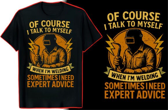 Proud Welder Quote T-Shirt Graphics